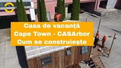 Cum se construiește casa de vacanță Cape Town de la CASArbor- Drumul spre casă