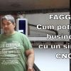 Faggio – cum poți face business cu un singur CNC