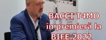 Bacci T4MO în premieră la BIFE 2022